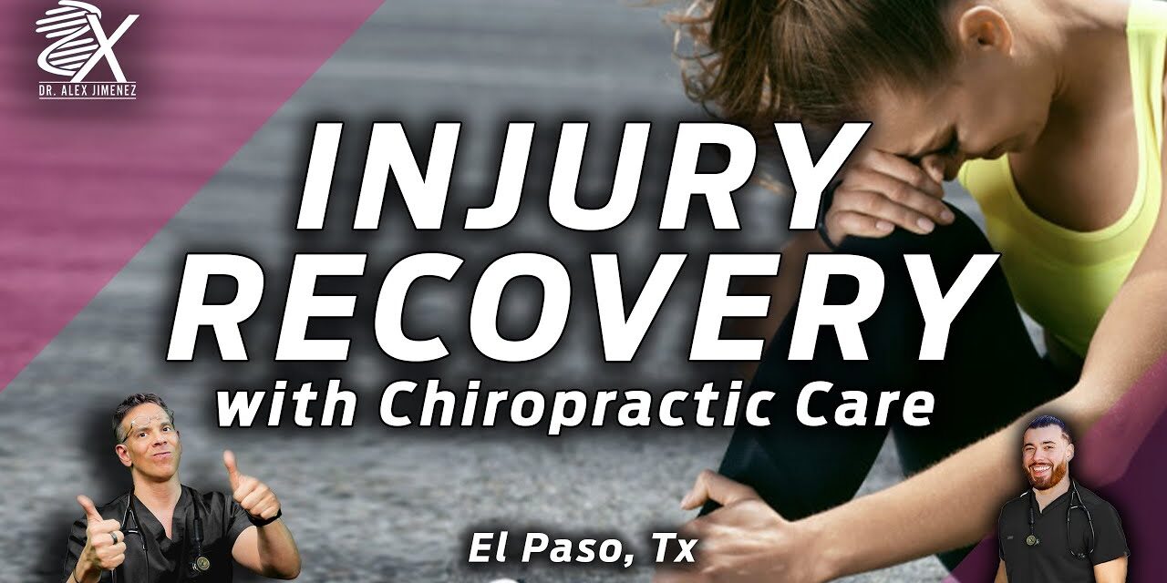 Natural Healing: Chiropractic Care for Injury Recovery | El Paso, Tx (2023)