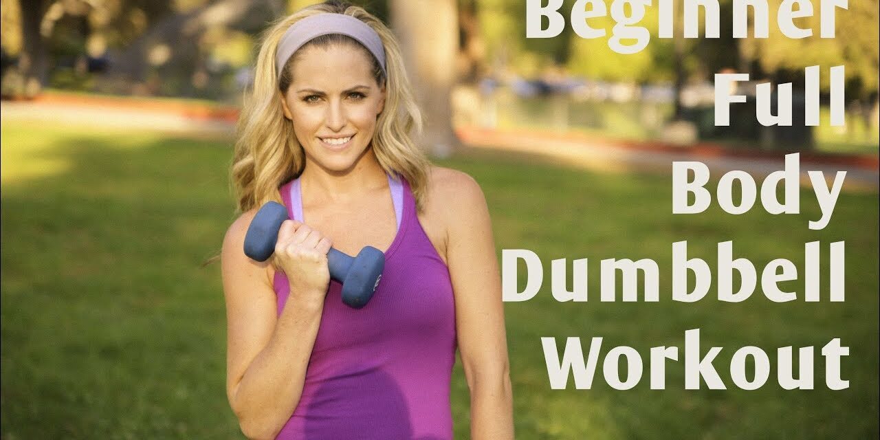 15 Minute Beginner Full Body Dumbbell Workout