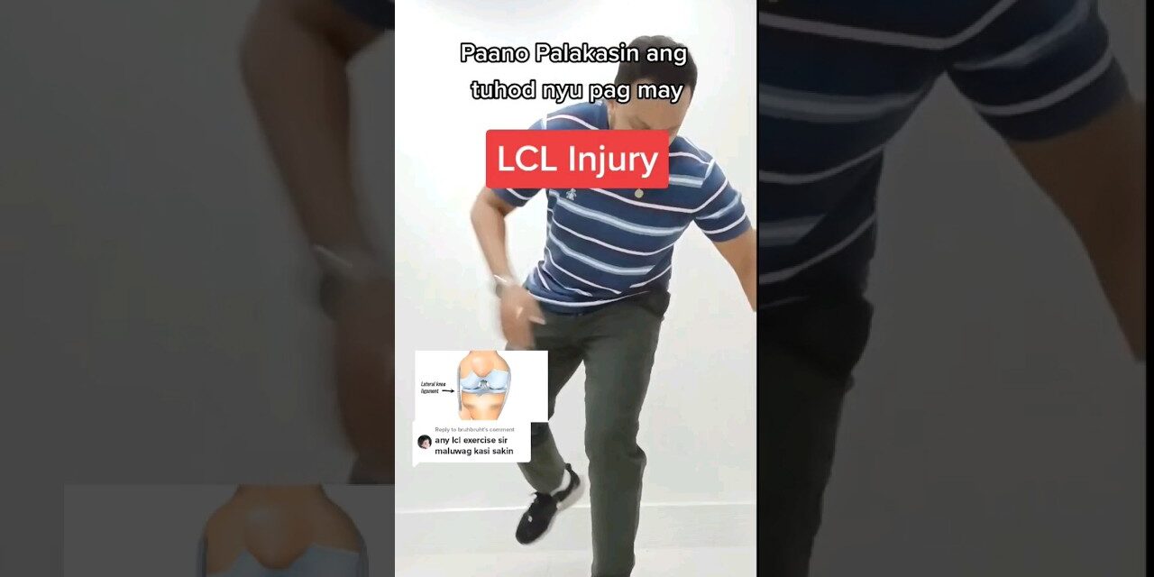 LCL Tear Exercises: Effective Rehabilitation and Recovery Techniques