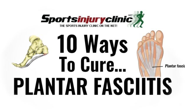Top 10 Ways To Cure Plantar Fasciitis