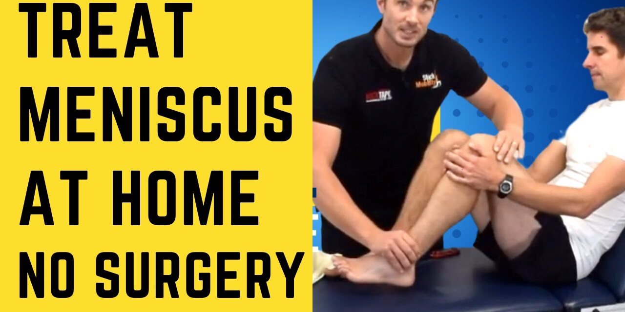 Treat Meniscal Injury at Home Without Surgery