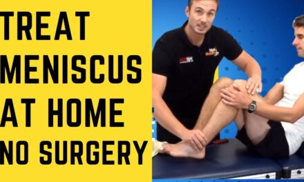 Treat Meniscal Injury at Home Without Surgery