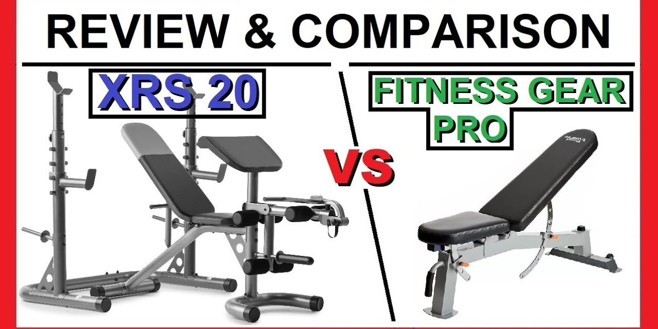 XRS 20 and Fitness Gear Pro Weight Bench | Review and Comparison | Gold's Gym | Weider | Dick's