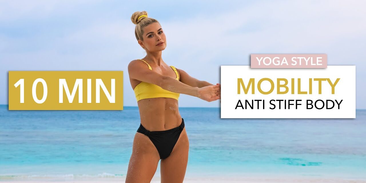 10 MIN MOBILITY ROUTINE – Anti Stiff Body Yoga, dynamic & deep stretching