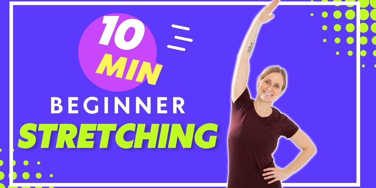 10 Minute Beginner Full Body Stretch