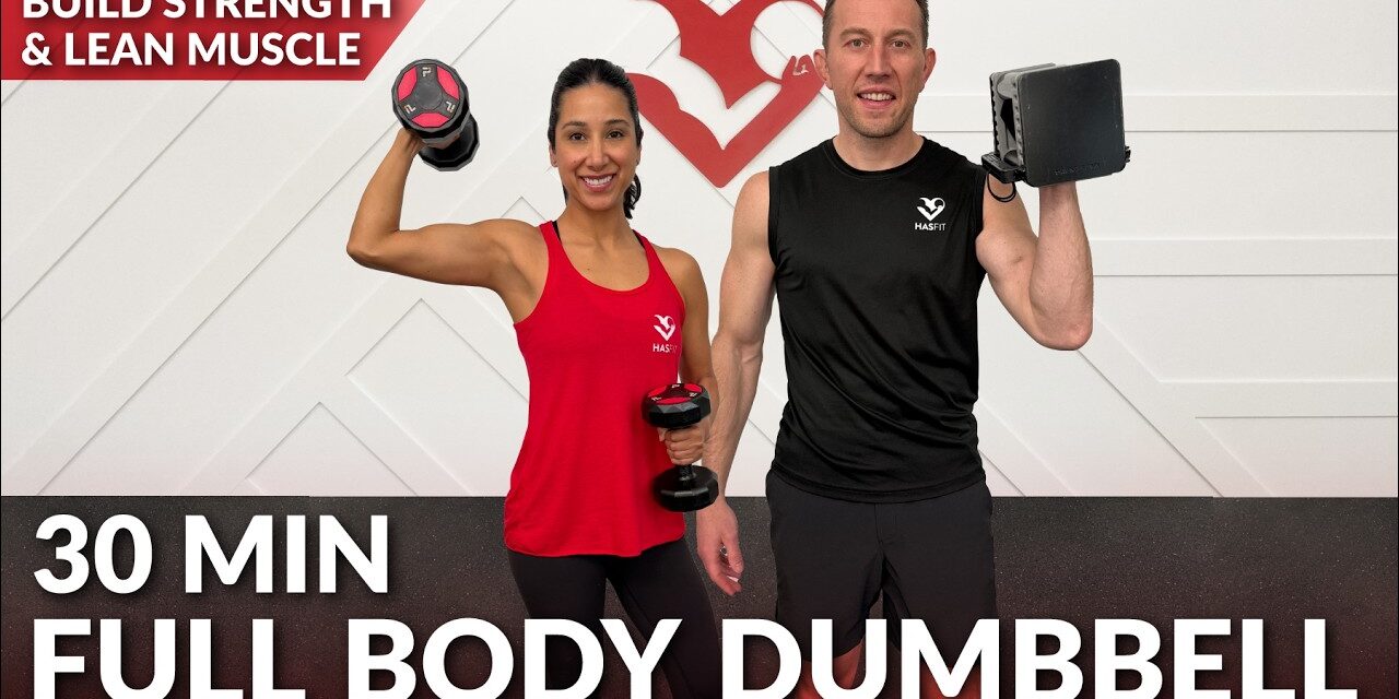 30 Min Full Body Dumbbell Workout at Home Strength Training – Weight Training for Women and Men