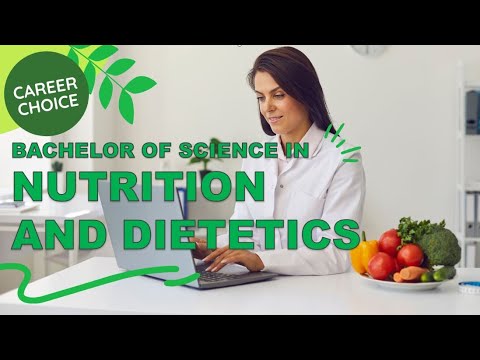 Bachelor of Science in Nutrition and Dietetics
