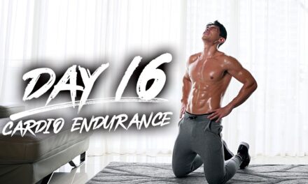 Day 16 – Cardio Endurance!