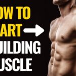 How To Start Building Muscle (For Beginners)