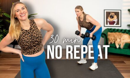 30 minute NO REPEAT Full Body Strength Training with Dumbbells