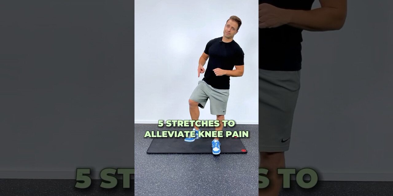 5 Stretches To Eliminate Knee Pain [From A Physical Therapist] #kneepain