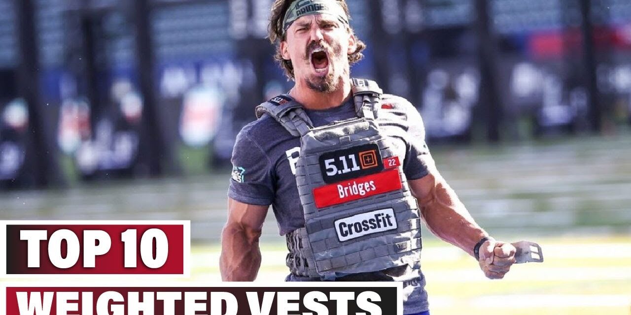 Best Weighted Vest In 2024 – Top 10 Weighted Vests Review