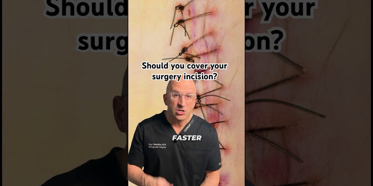 Do Covered Incisions Heal Faster? #shorts