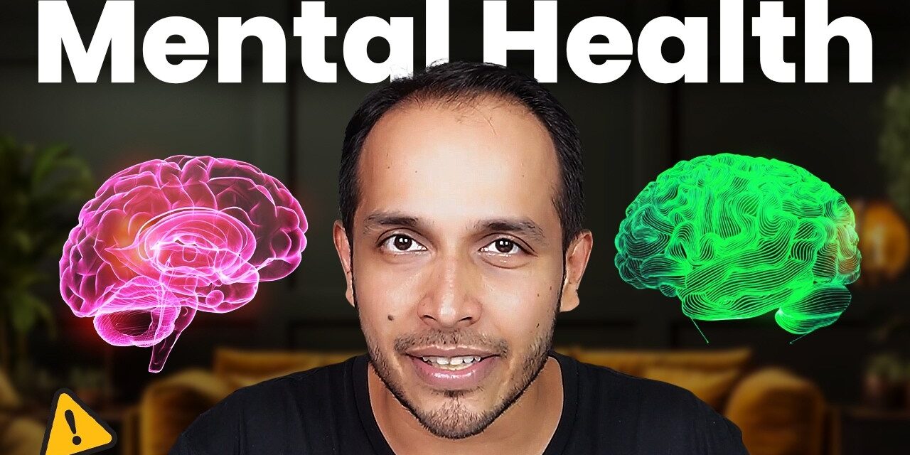 How to Improve Mental Health : Part 1