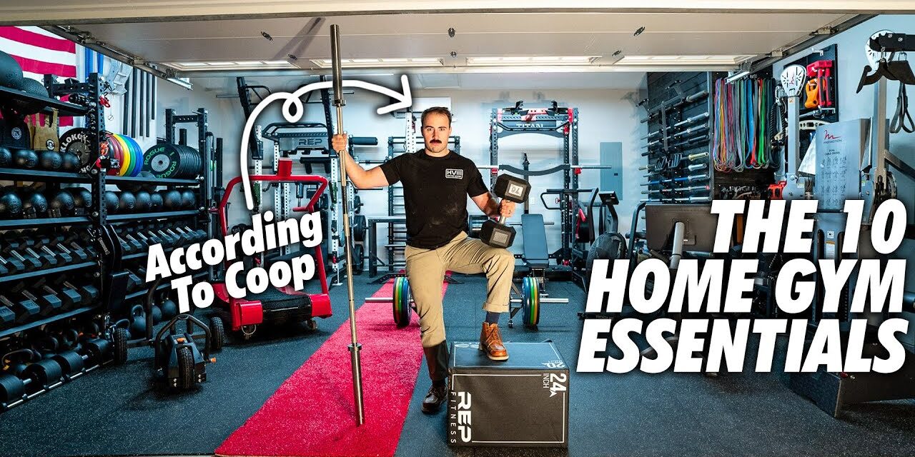 The 10 Home Gym Essentials According to Coop