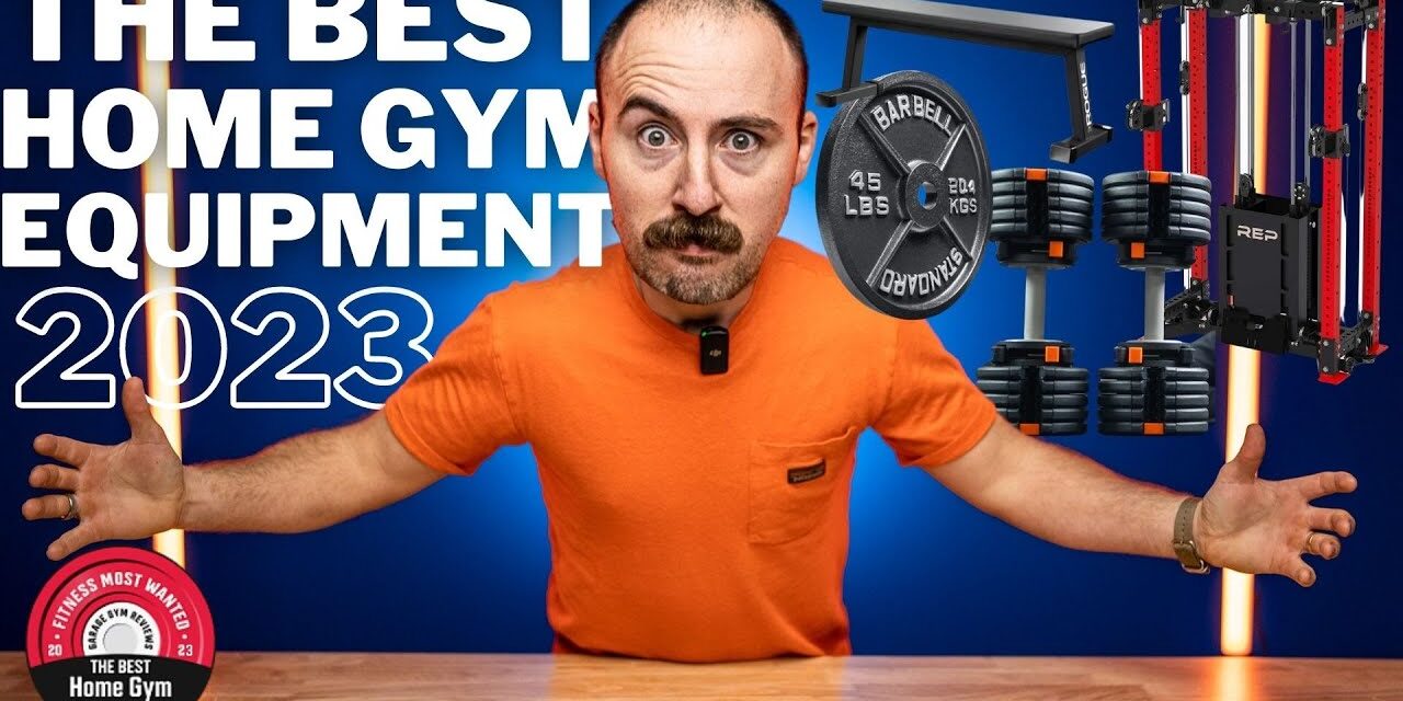 The Best Home Gym Equipment 2023 – Fitness Most Wanted Awards!