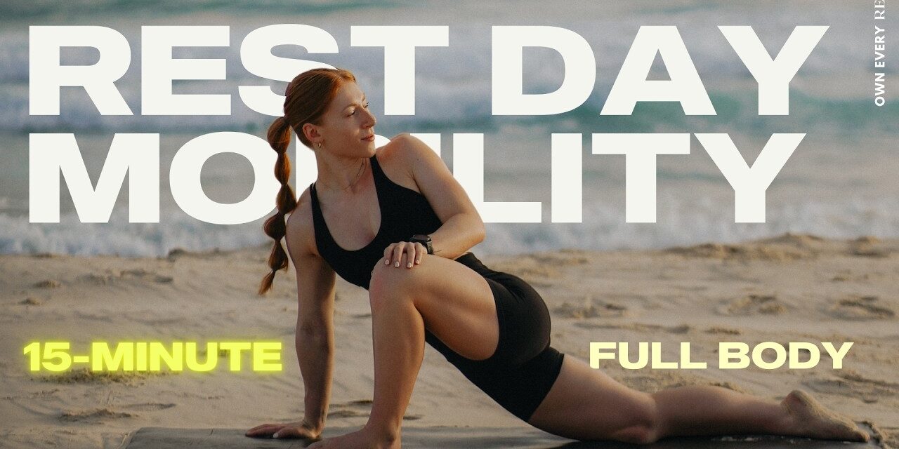 15 Min. Soft Mobility Flow + Stretches | Gentle Movement For Active Recovery