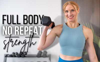 30-minute Full Body NO REPEAT Strength Training