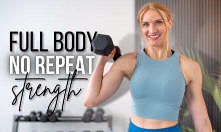 30-minute Full Body NO REPEAT Strength Training