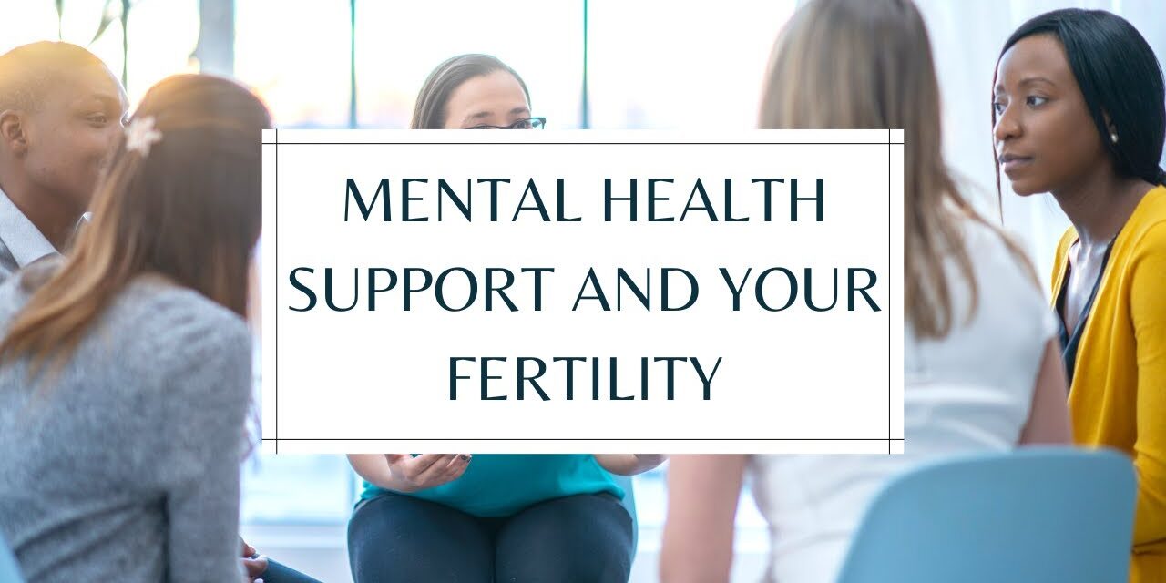 Mental Health Resources for Fertility | Live Fertile Philosophy Principle 7: Emotional Well-being
