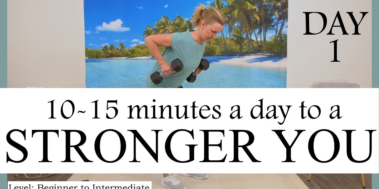 One month to a STRONGER you | Strength Training Program for Seniors & Beginners | Day 1