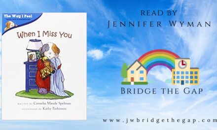 When I Miss You – Emotional Literacy – Family Wellbeing – Child Mental Health – Anxiety Support